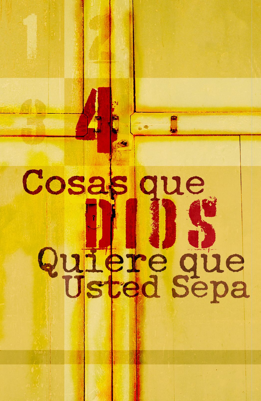 Four Things God Wants You to Know (Spanish, Pack of 25)