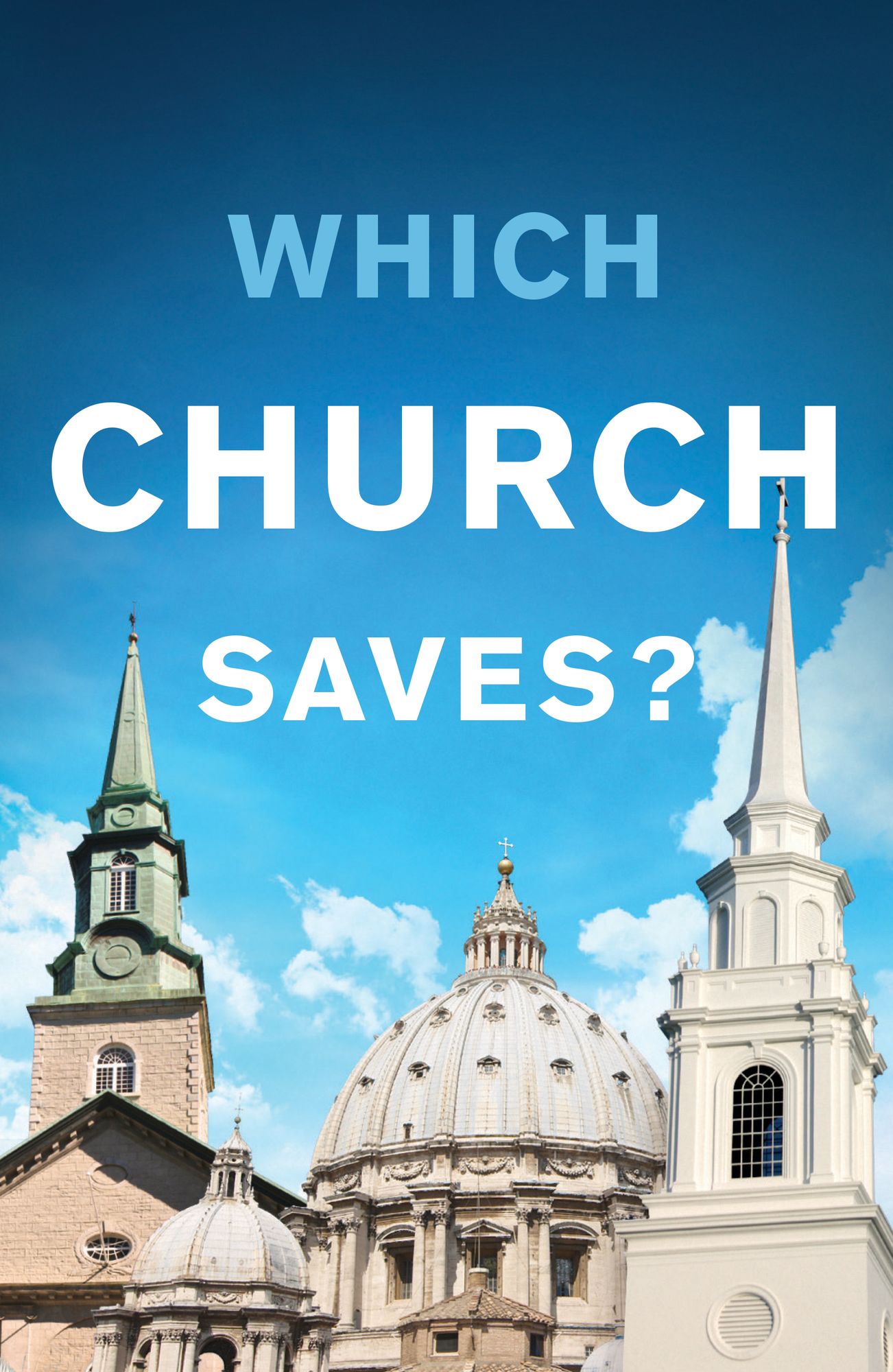 Which Church Saves? (Pack of 25)