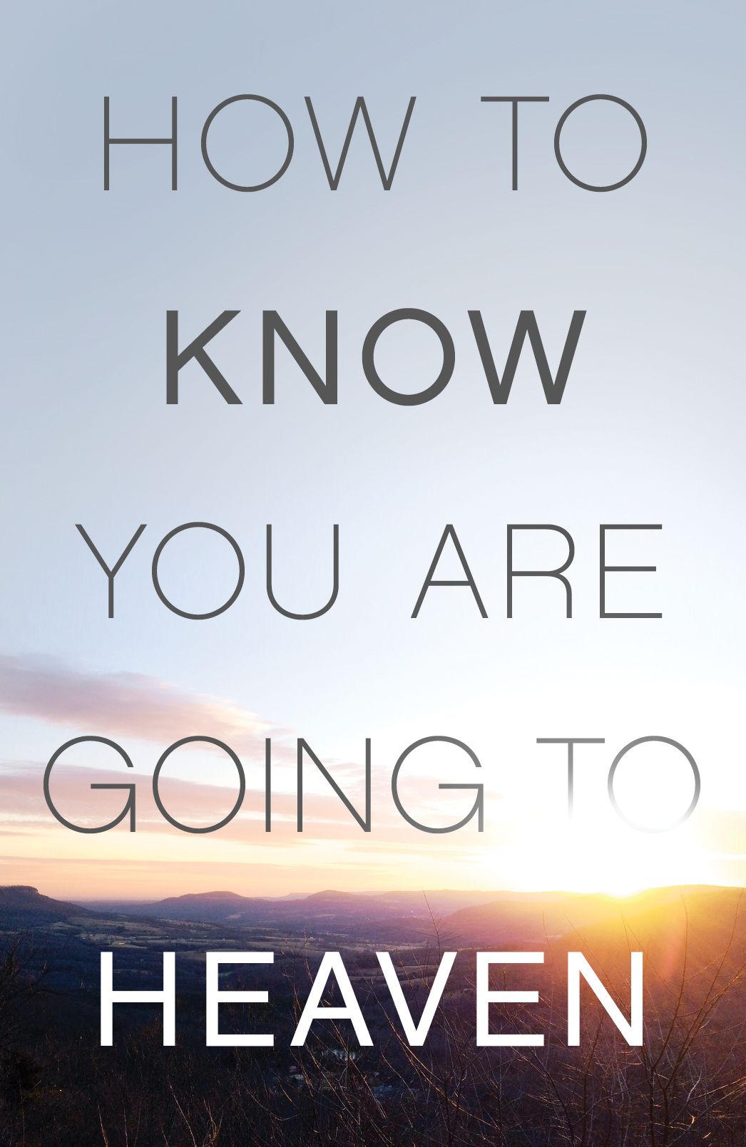 How to Know You Are Going to Heaven (Ats) (Pack of 25)