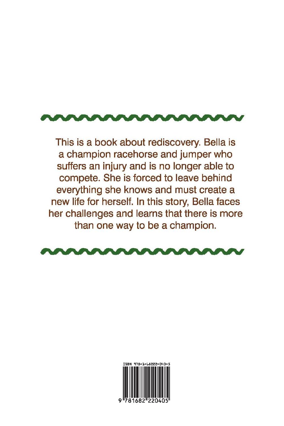 Bella's Story: The Rebirth of a Champion