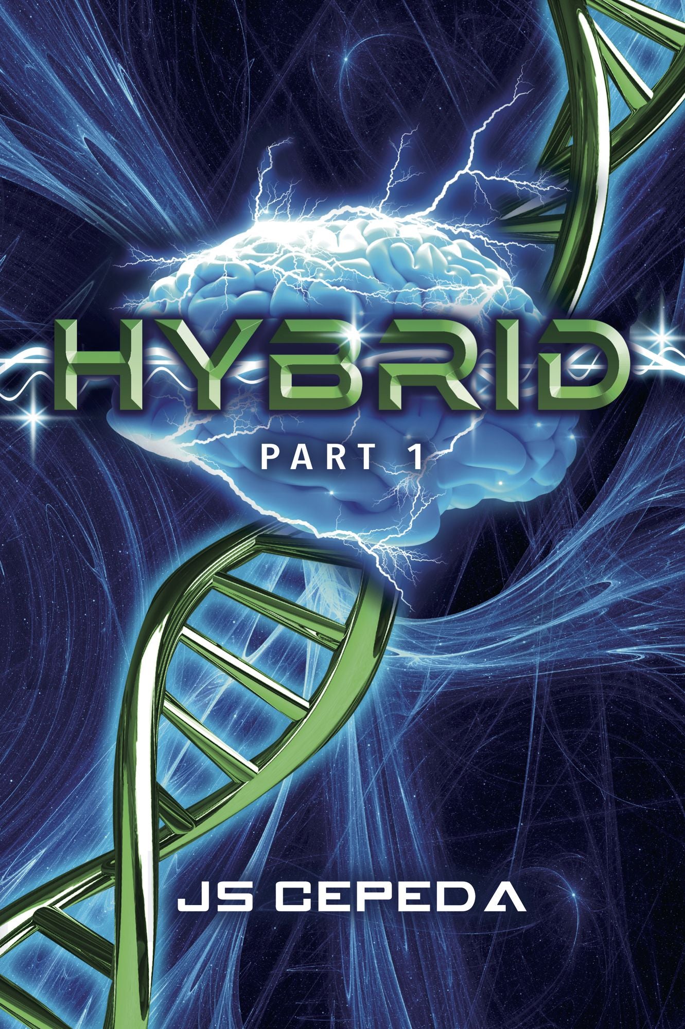 Hybrid: Part I