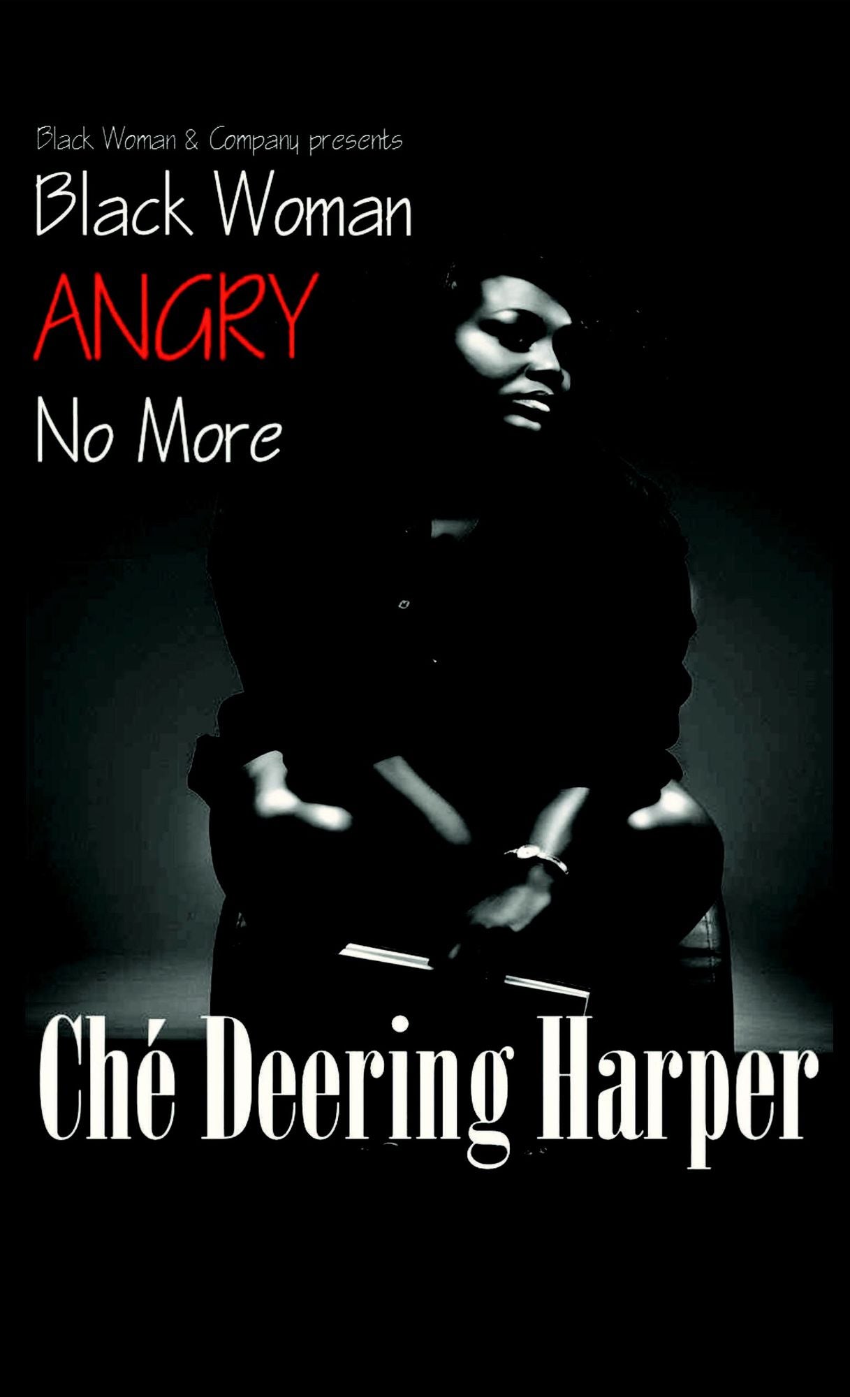 Black Woman Angry No More