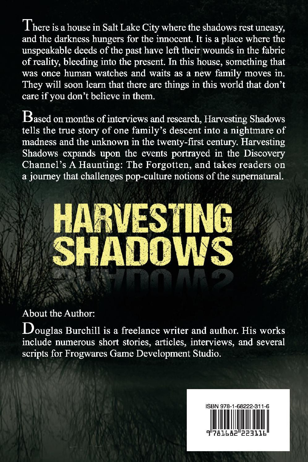 Harvesting Shadows: The True Story of A Haunting: The Forgotten