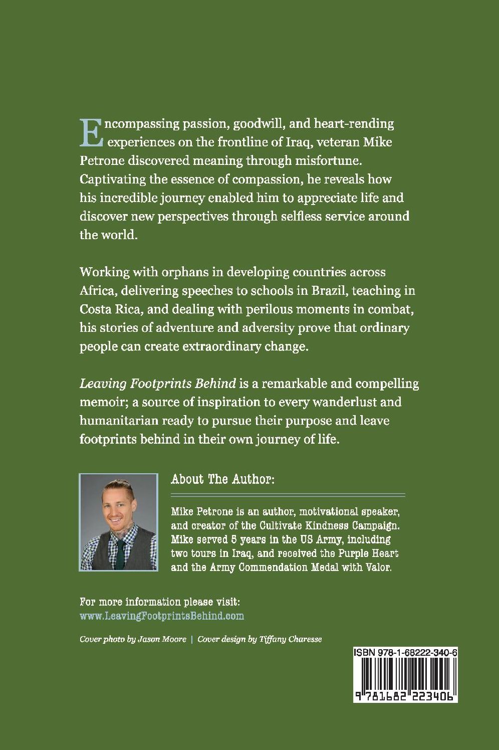 Leaving Footprints Behind: From Combat to Compassion: The Memoir of a Veteran and his Humanitarian Endeavors