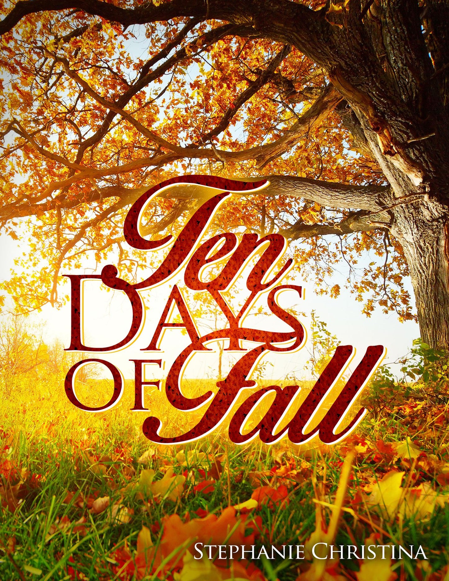 Ten Days of Fall