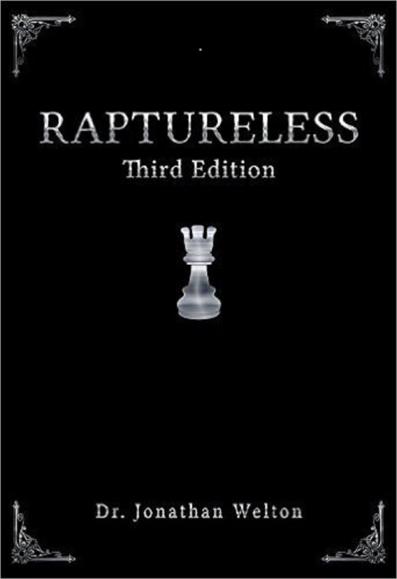 Raptureless: Third Edition