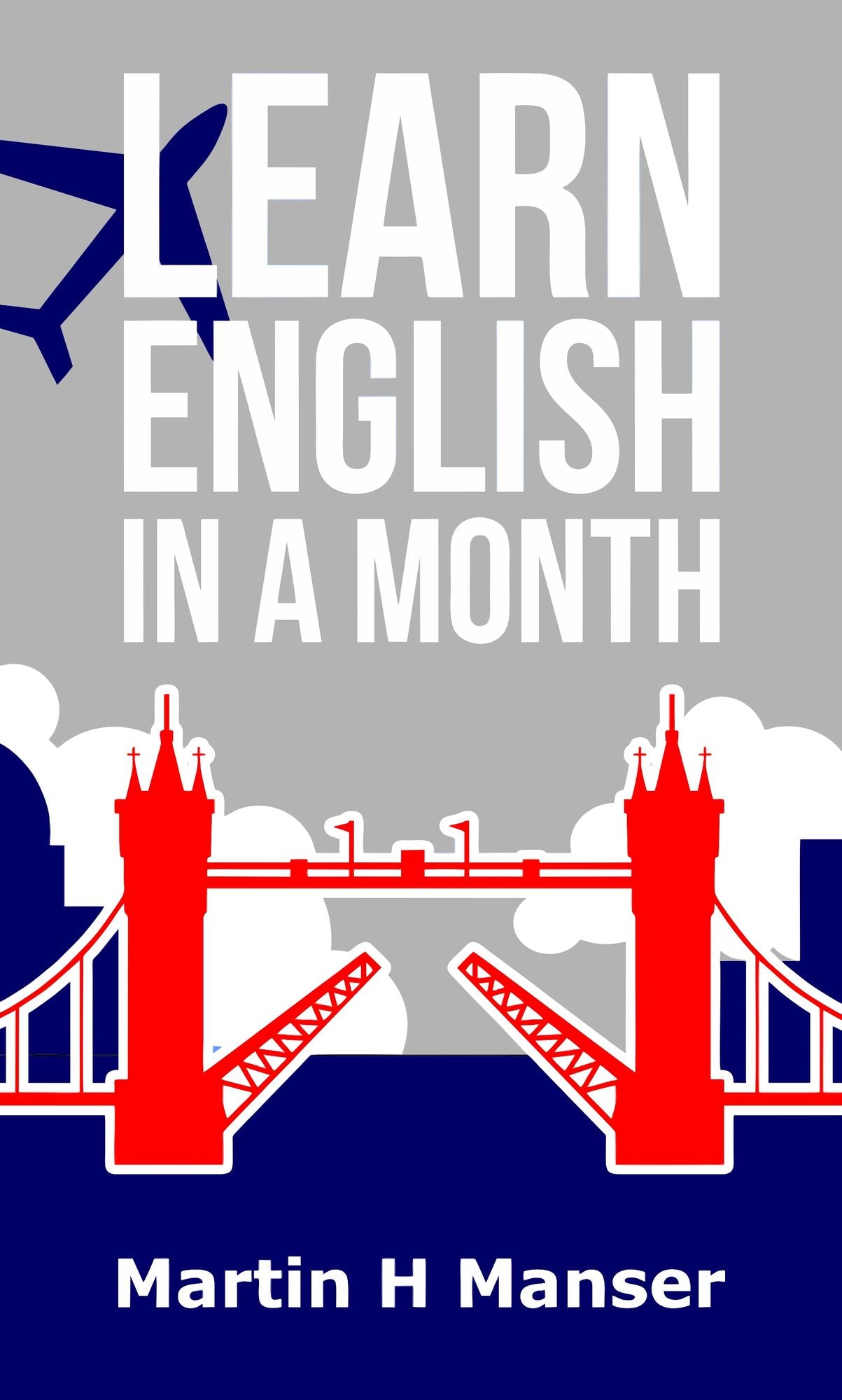 Learn English in a Month