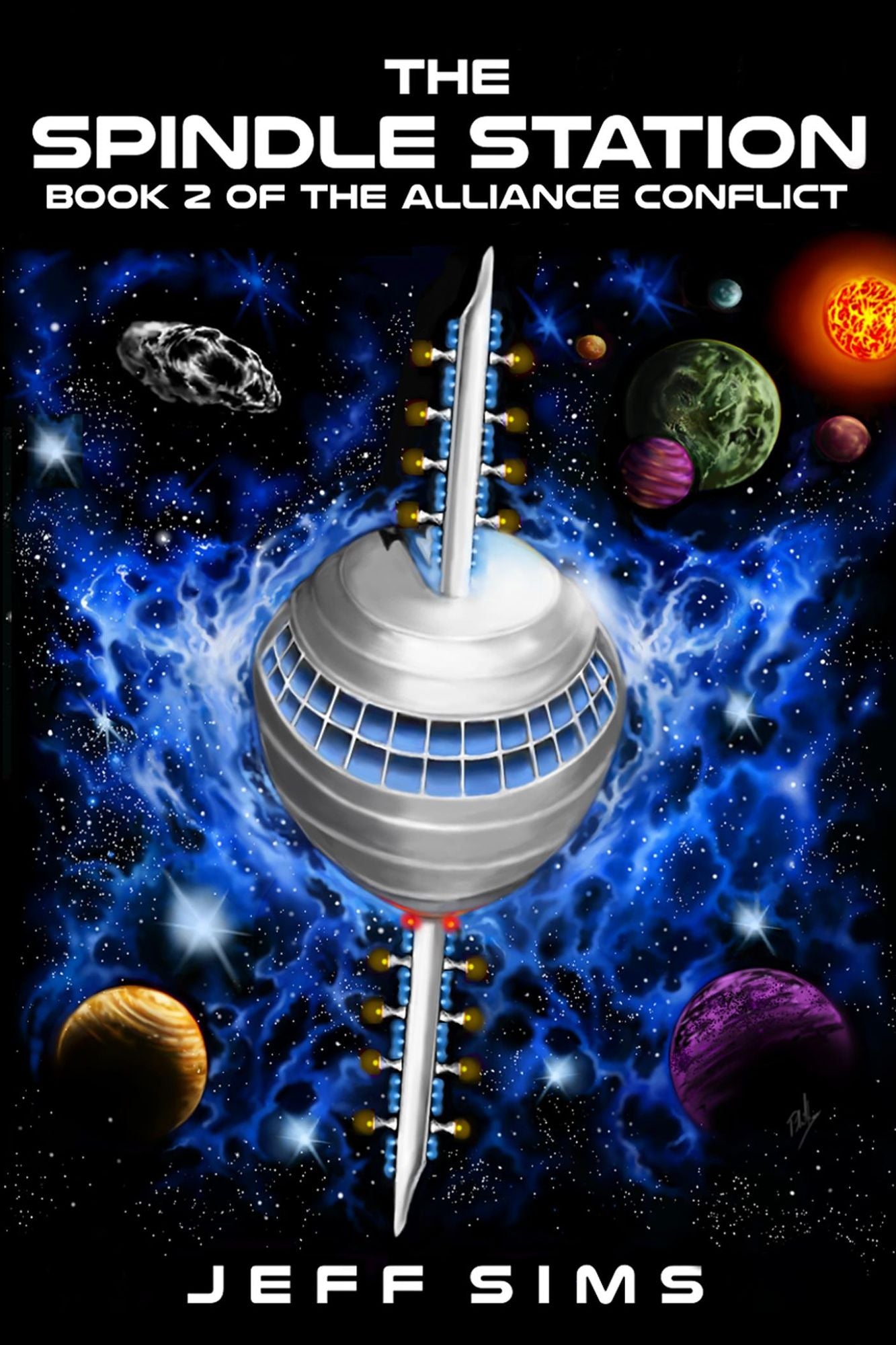 The Spindle Station: Book 2 of the Alliance Conflict