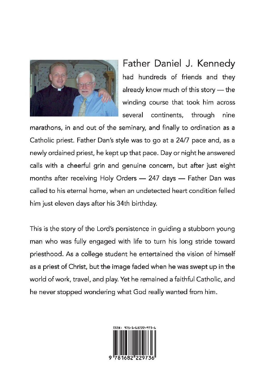 247 Days: Father Dan Kennedy, A Proud and Happy Priest