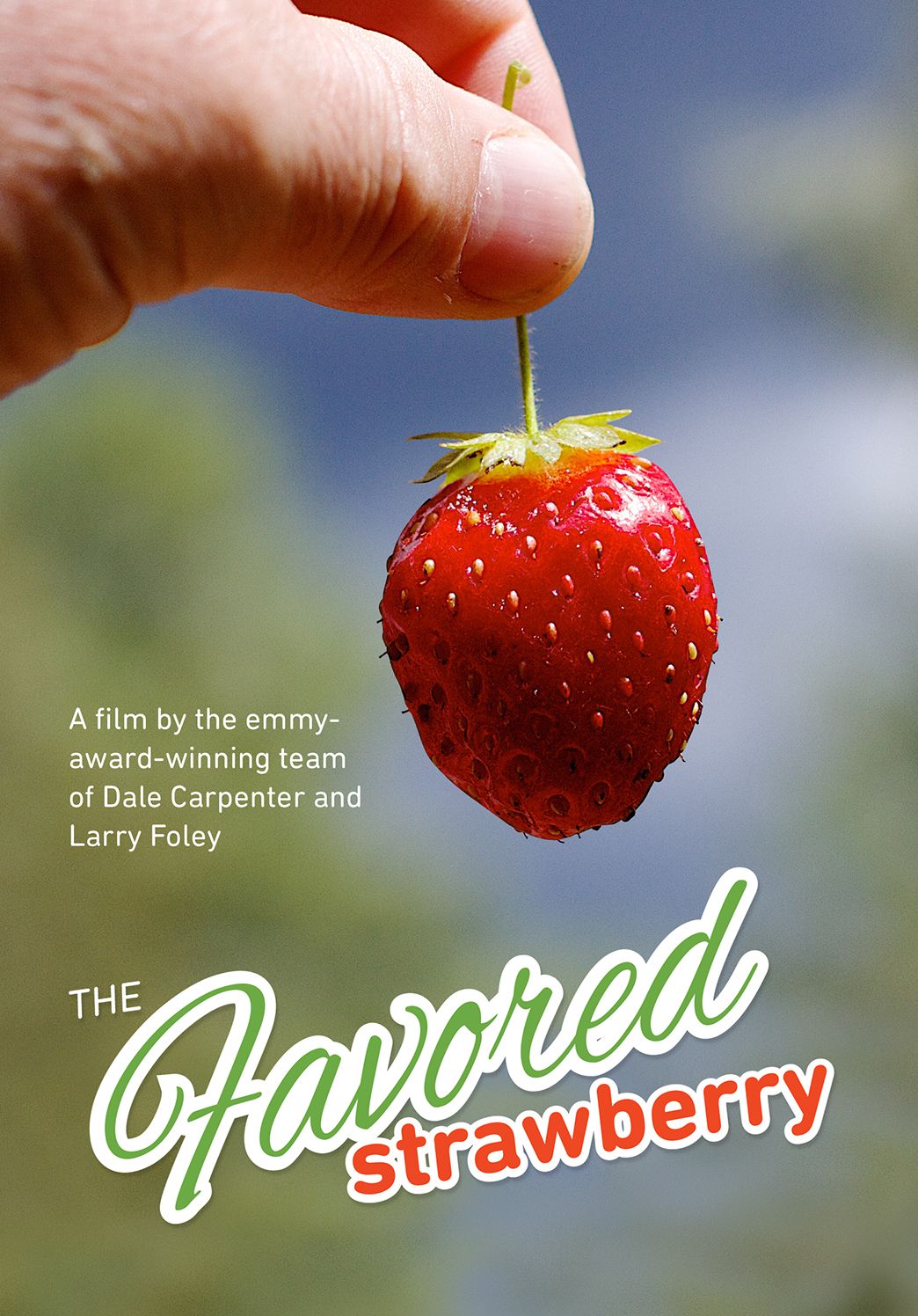 The Favored Strawberry