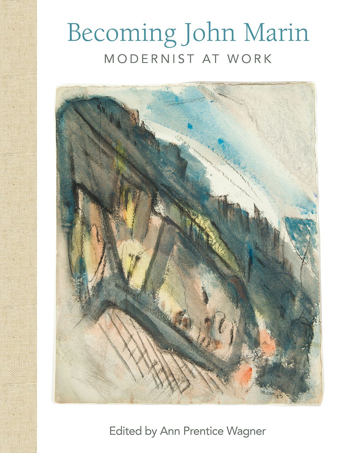 Becoming John Marin: Modernist at Work