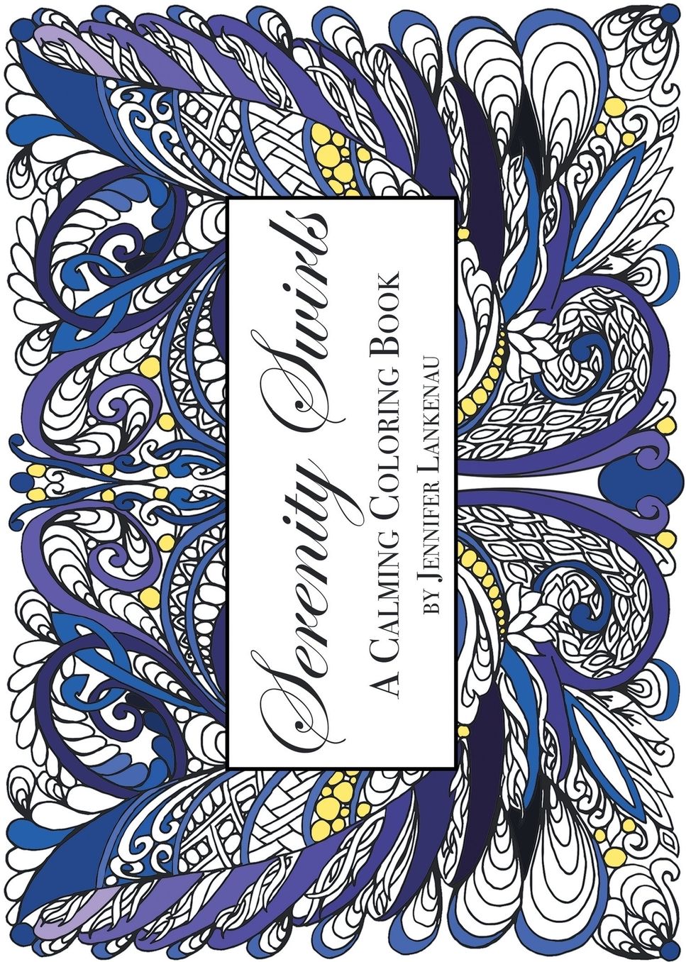 Serenity Swirls Mini: 25 Unique Coloring Patterns for Stress Relief and Mindfulness (5 x 7)
