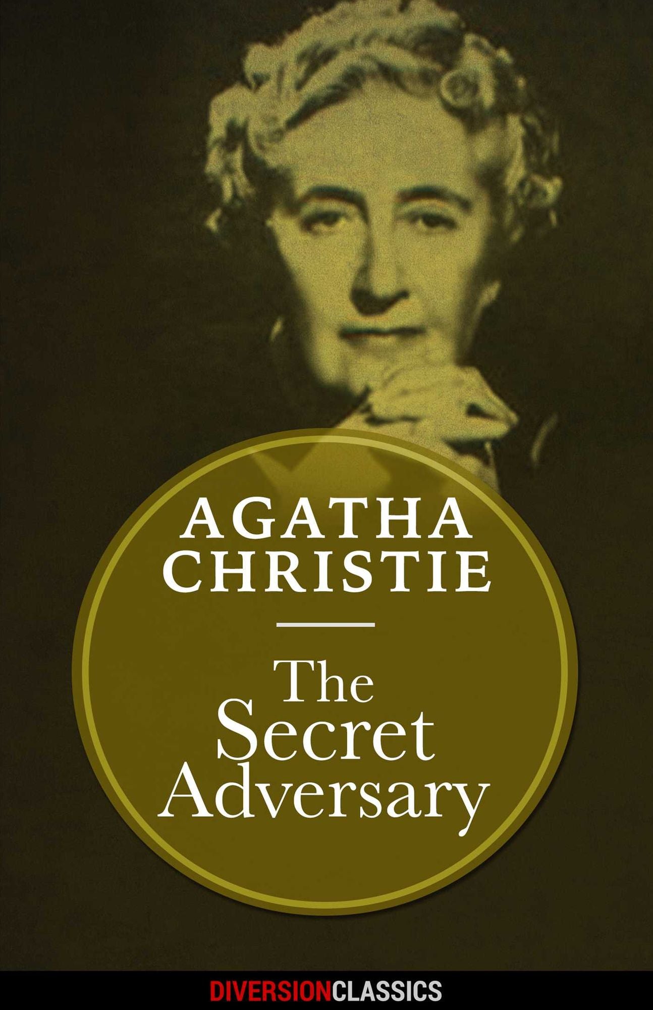 The Secret Adversary (Diversion Classics)