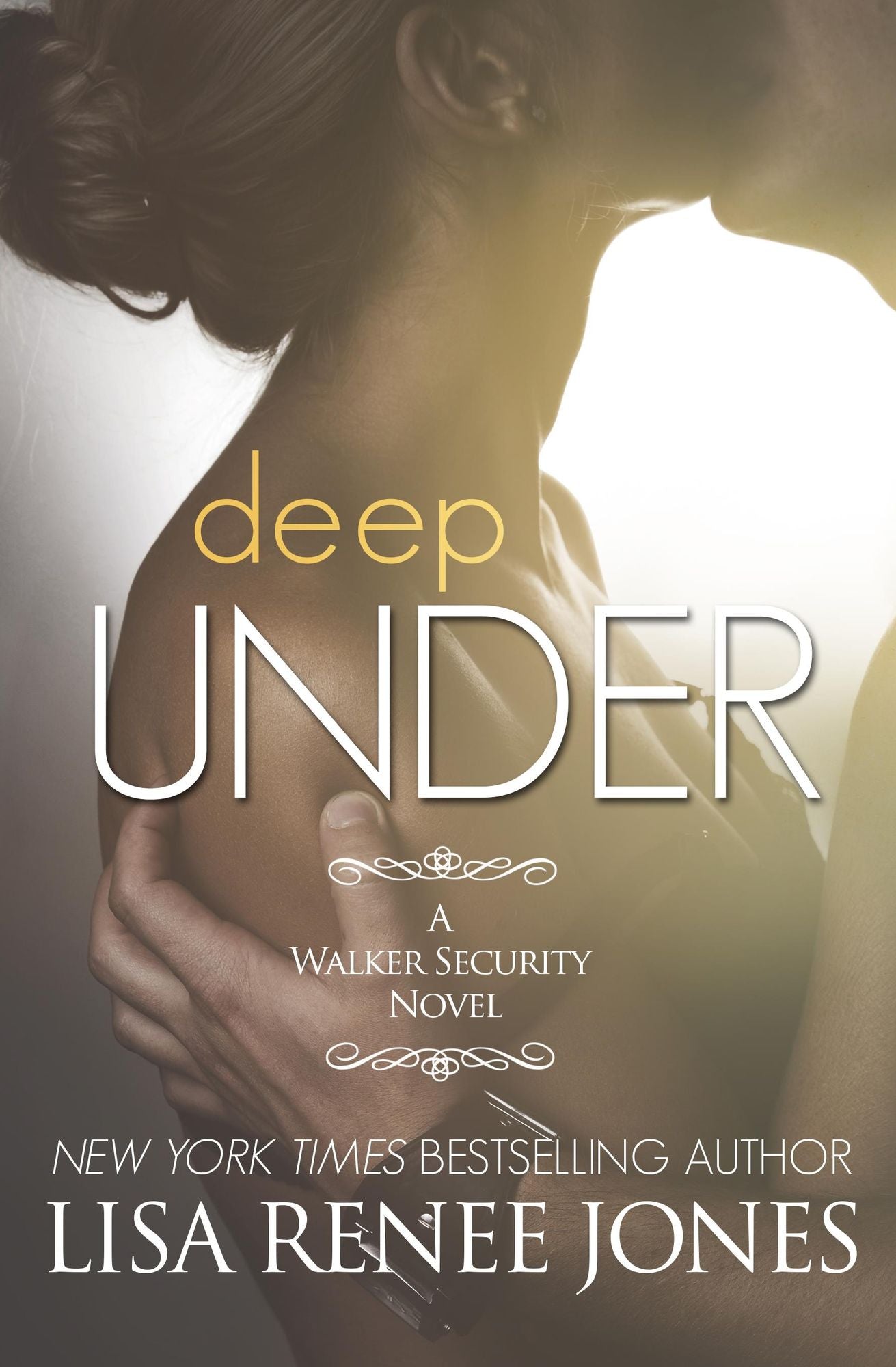 Deep Under: A Walker Security Novel
