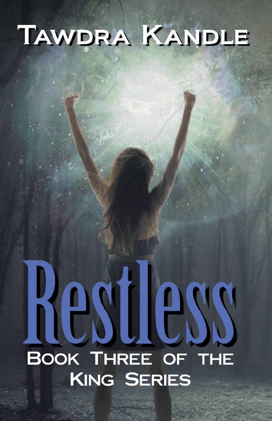 Restless: The King Quartet, Book 3