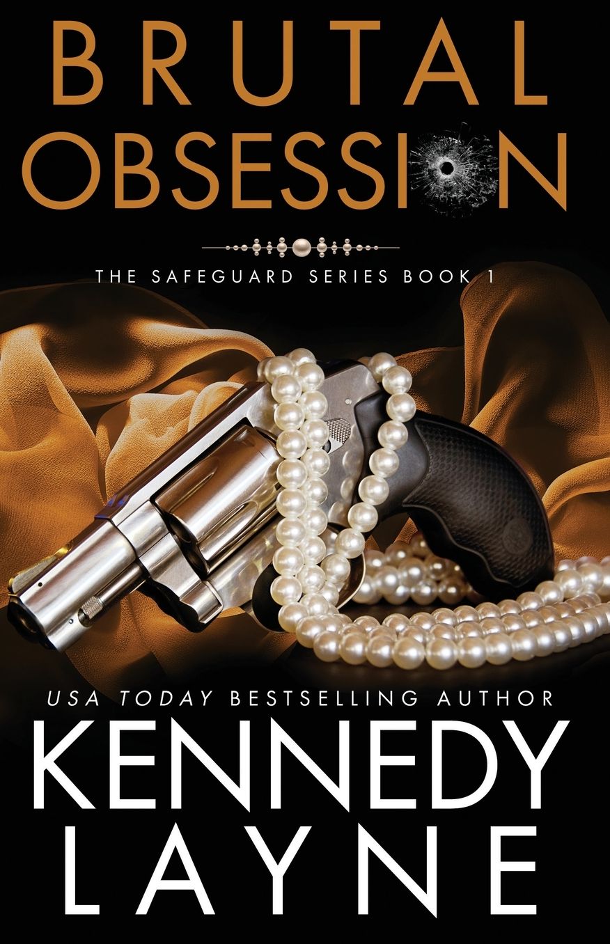 Brutal Obsession (The Safeguard Series - Book 1)