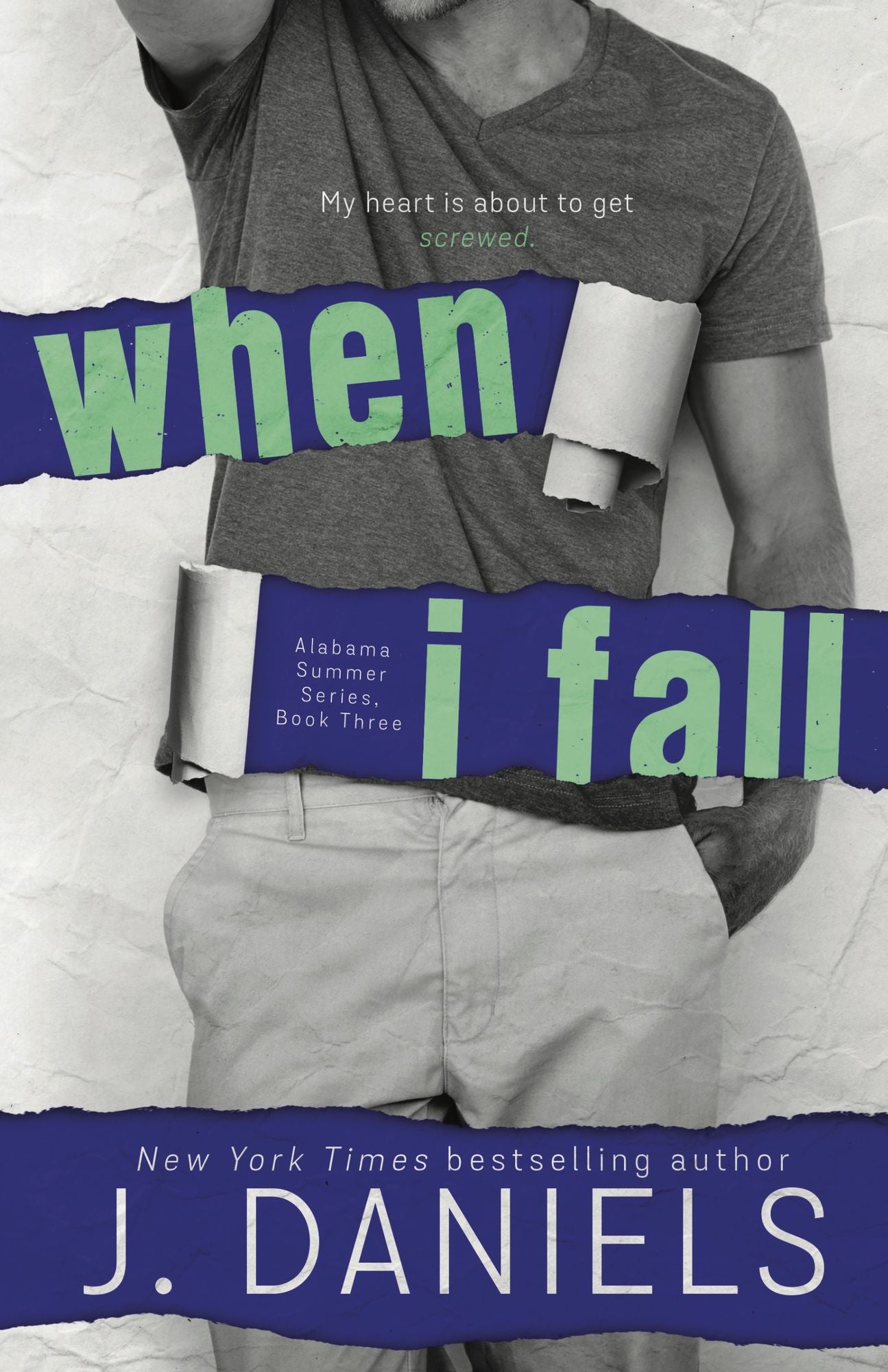 When I Fall: Alabama Summer Series