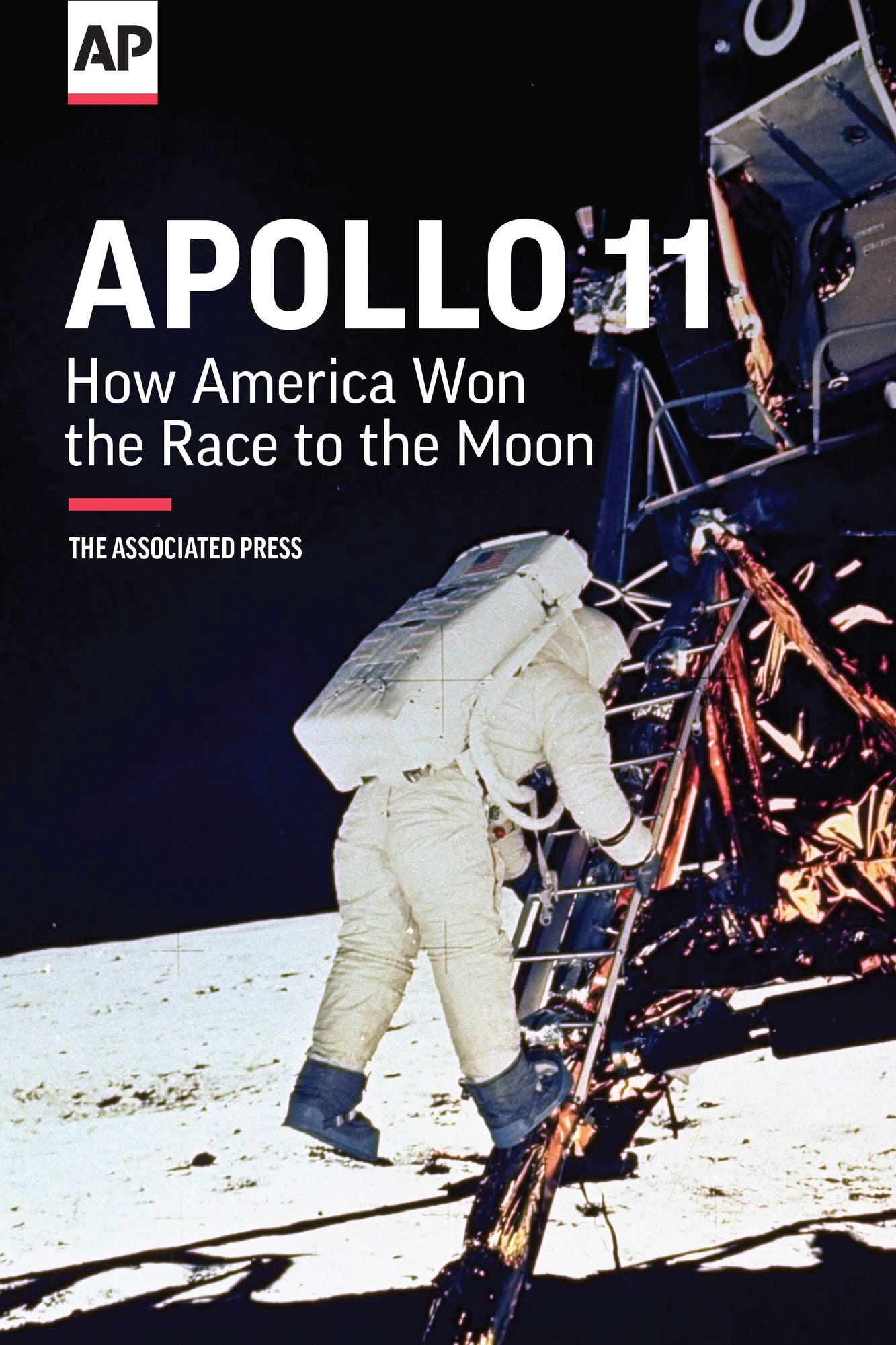Apollo 11: How America Won the Race to the Moon