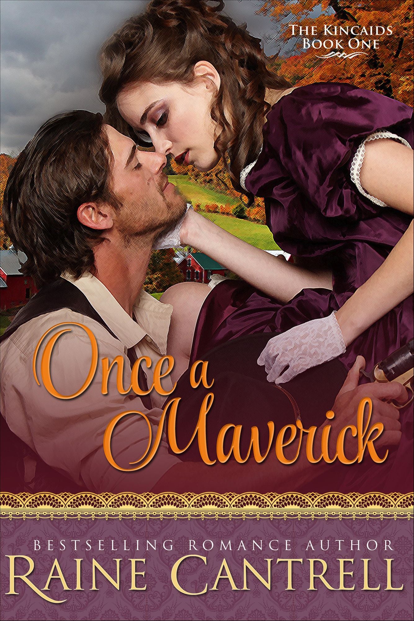 Once a Maverick: The Kincaids - Book One