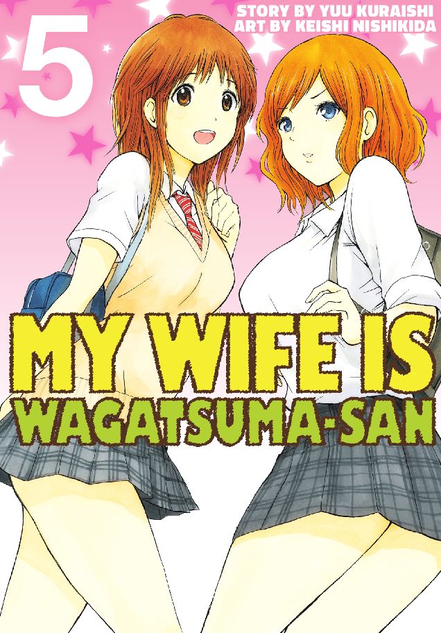My Wife is Wagatsuma-san: Volume 5