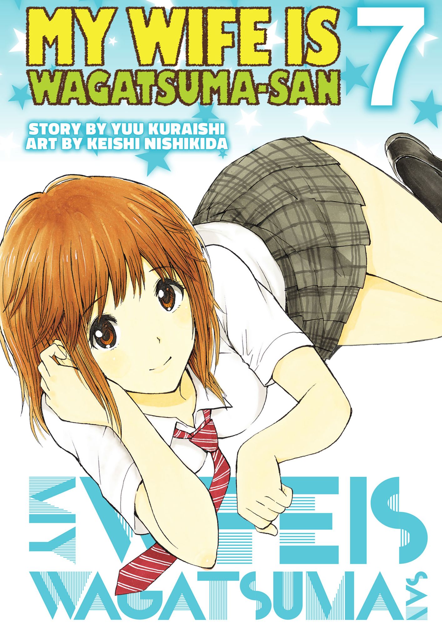 My Wife is Wagatsuma-san: Volume 7