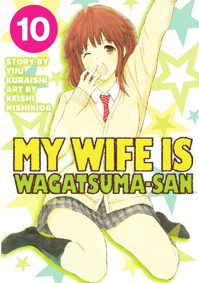 My Wife is Wagatsuma-san: Volume 10