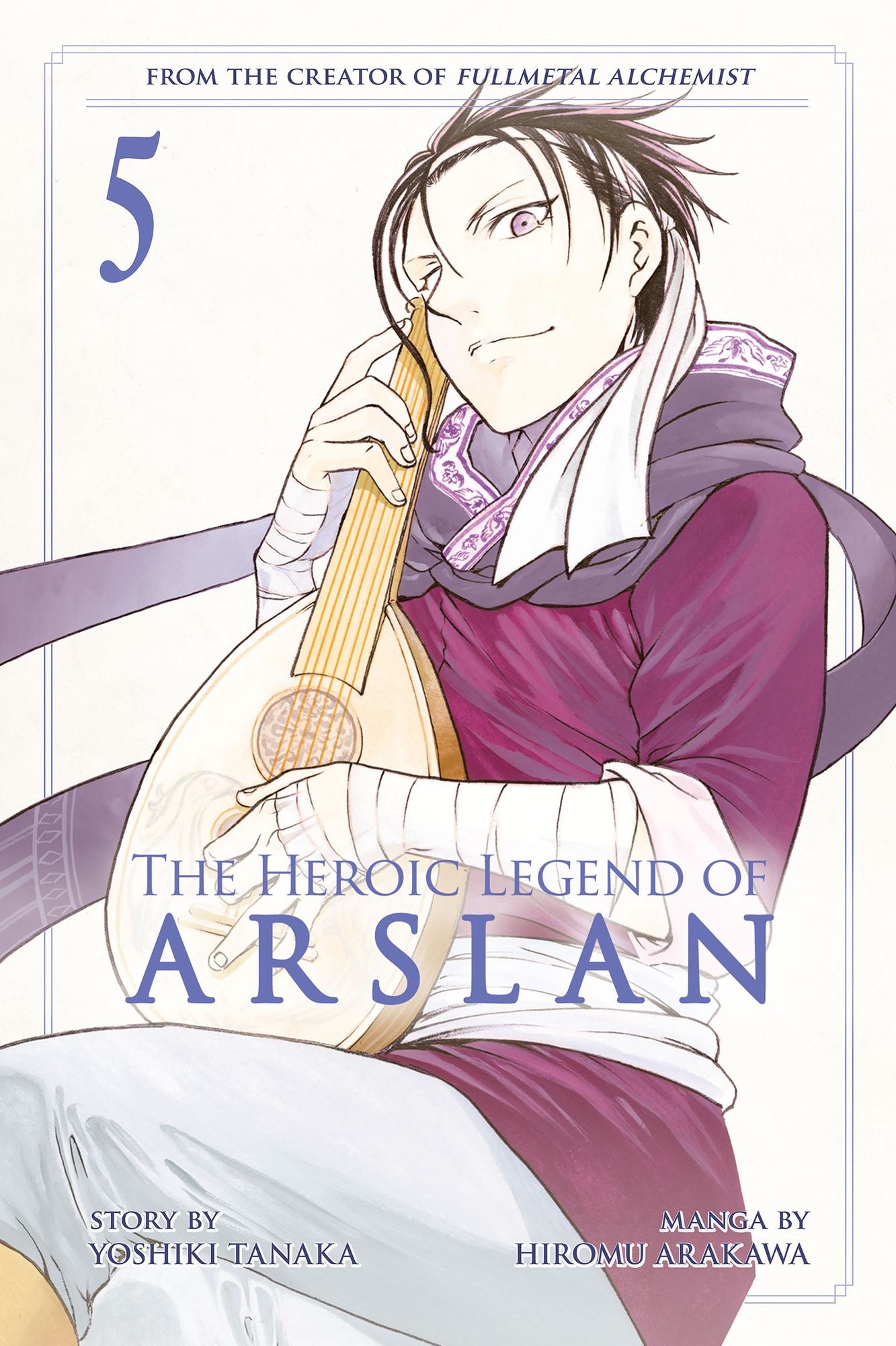 The Heroic Legend of Arslan: Volume 5