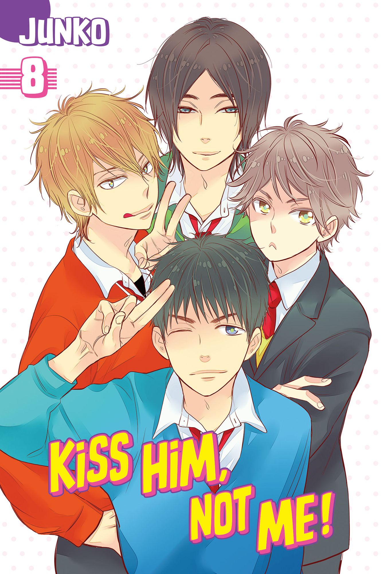 Kiss Him, Not Me: Volume 8