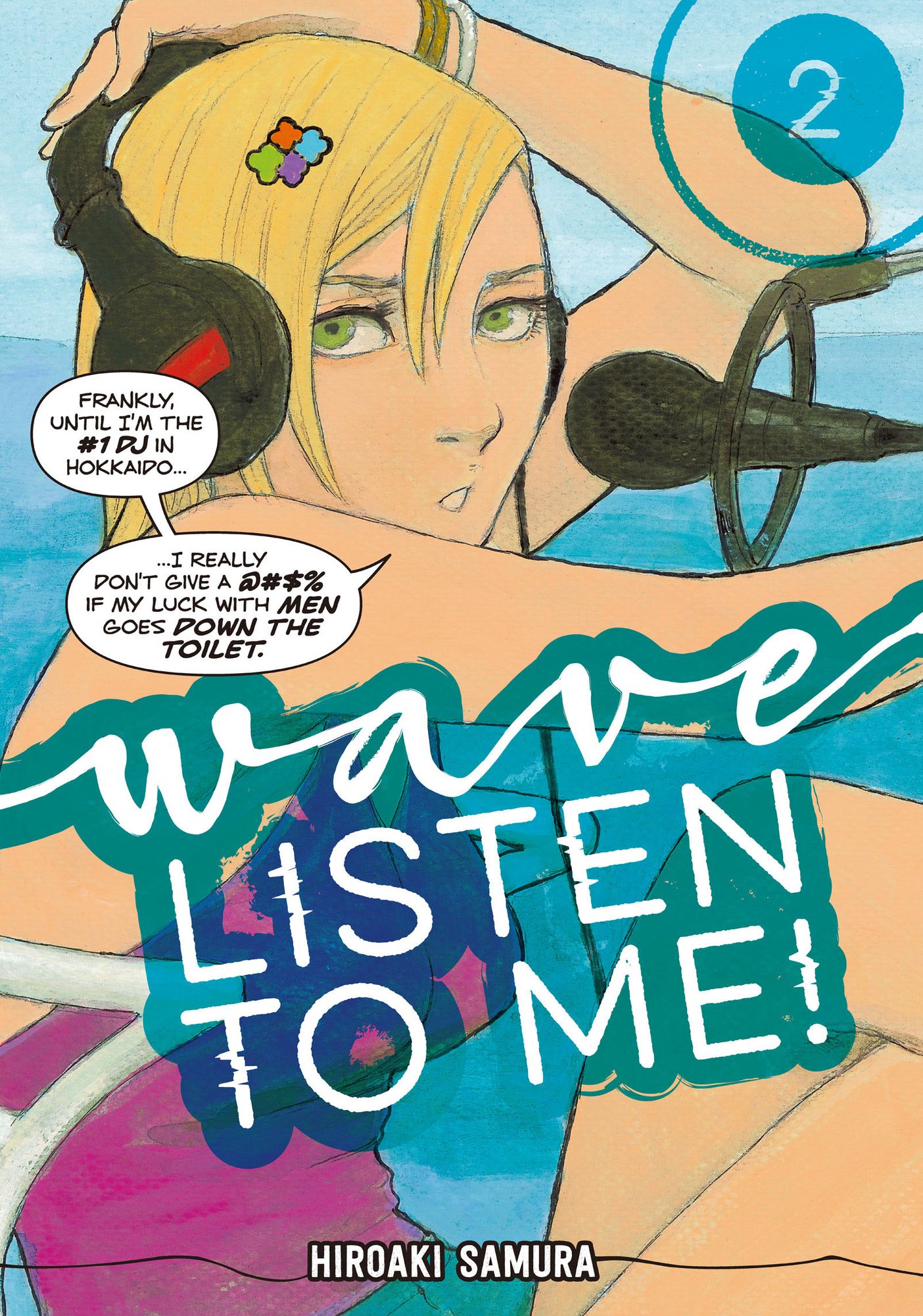 Wave, Listen to Me!: Volume 2