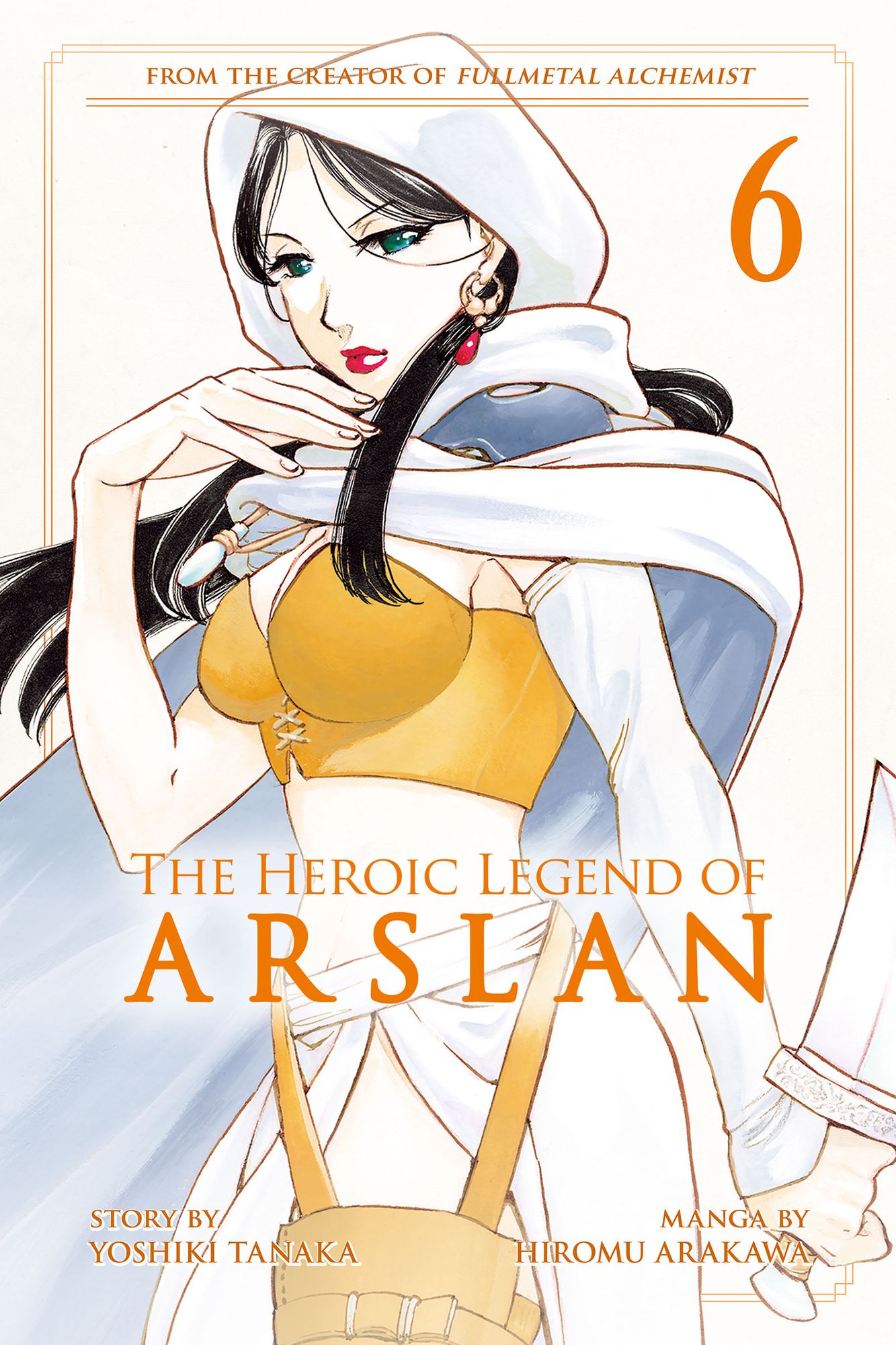 The Heroic Legend of Arslan: Volume 6