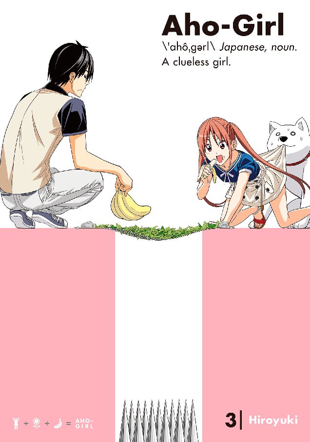 Aho-Girl: A Clueless Girl: Volume 3