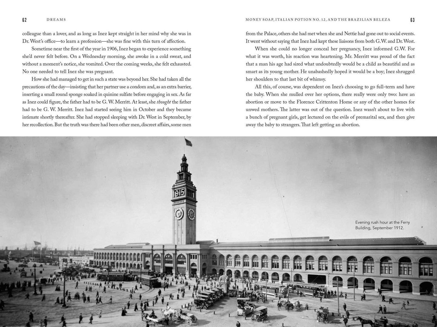 The Audacity of Inez Burns: Dreams, Desire, Treachery & Ruin in the City of Gold