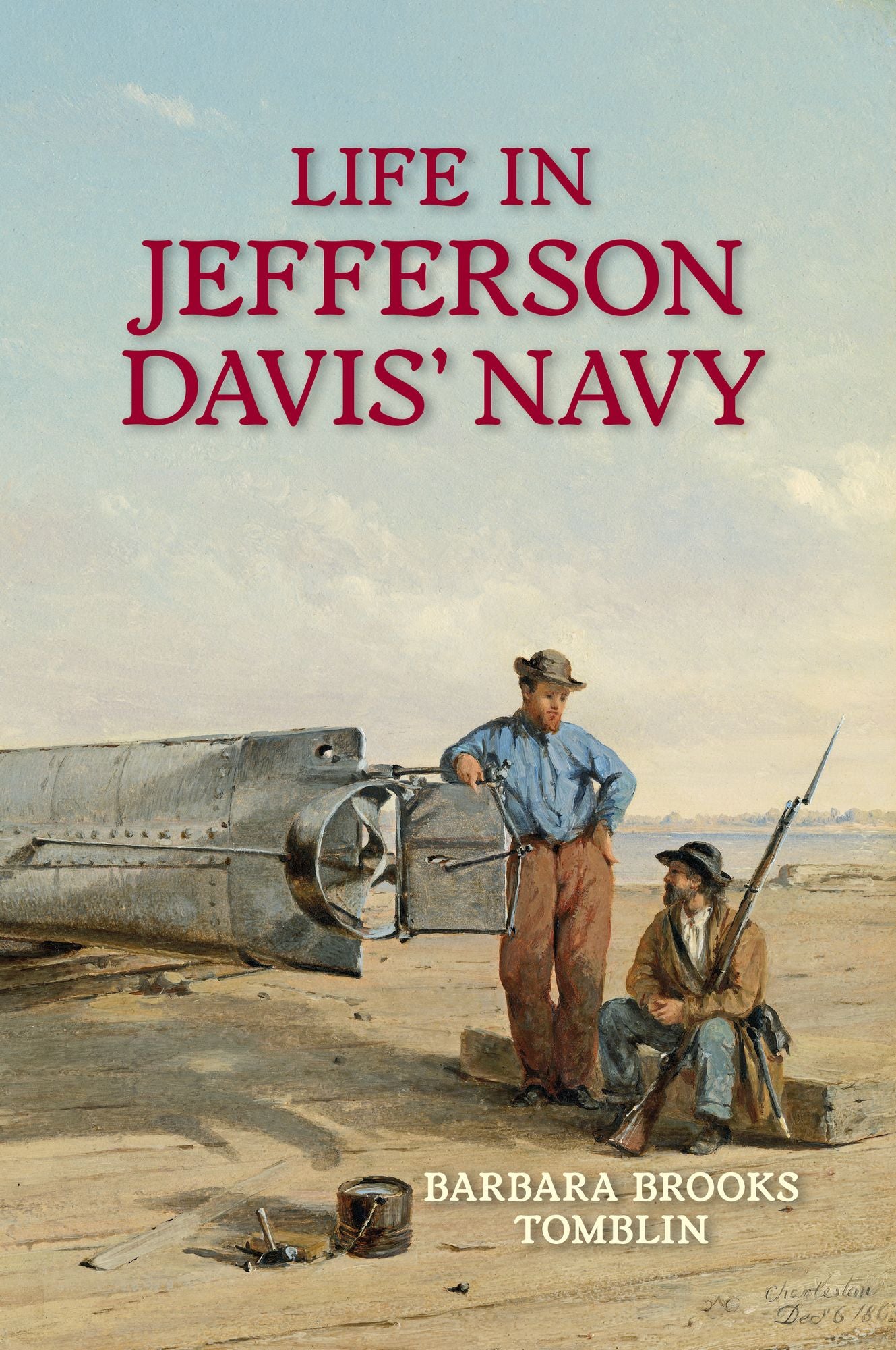 Life In Jefferson Davis' Navy