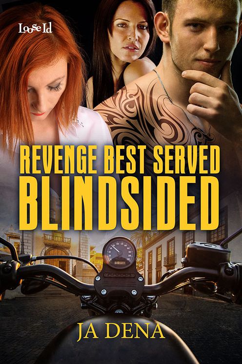 Revenge Best Served Blindsided