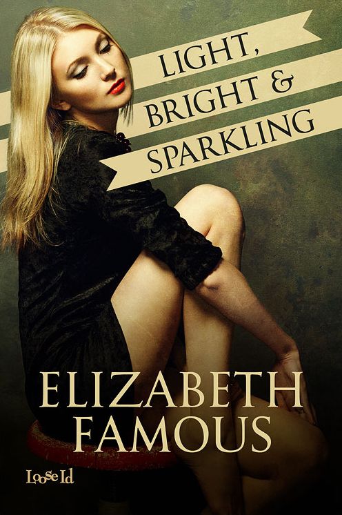 Light, Bright, and Sparkling