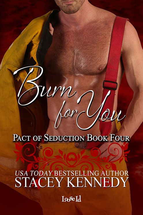 Burn for You