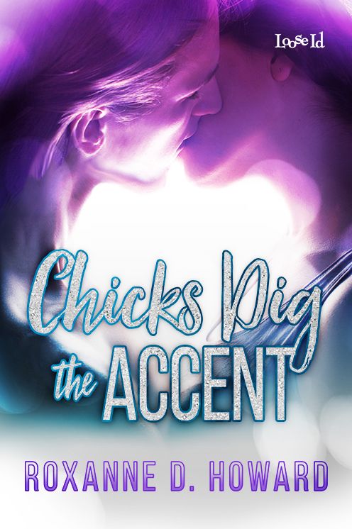 Chicks Dig the Accent