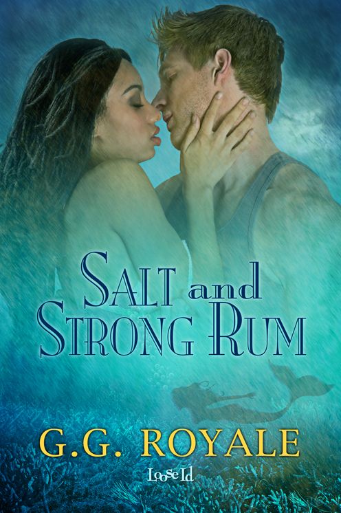 Salt and Strong Rum