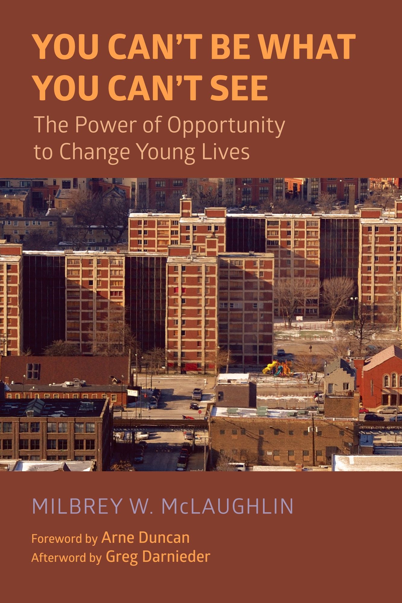 You Can't Be What You Can't See: The Power of Opportunity to Change Young Lives