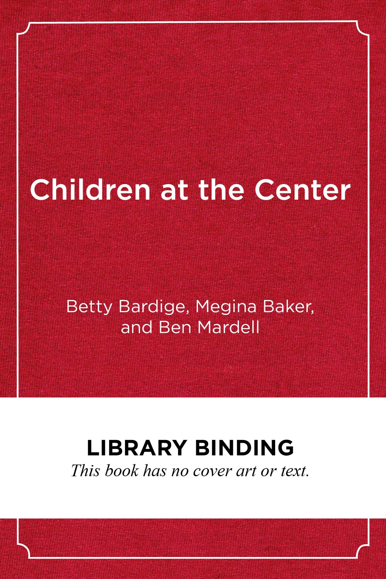 Children at the Center: Transforming Early Childhood Education in the Boston Public Schools