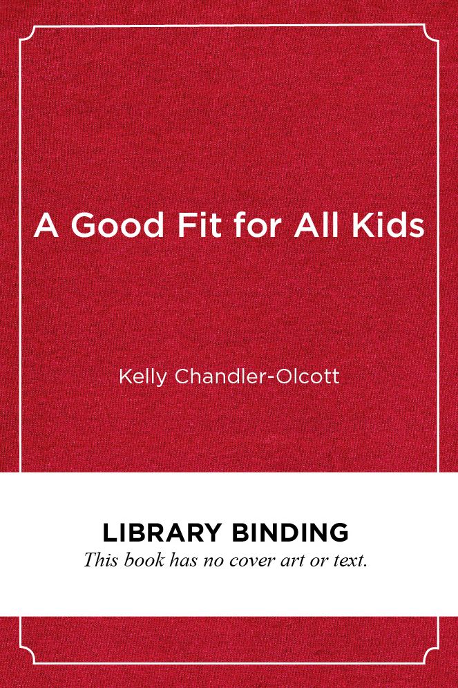 A Good Fit for All Kids: Collaborating to Teach Writing in Diverse, Inclusive Settings