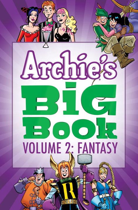 Archie's Big Book Vol. 2: Fantasy