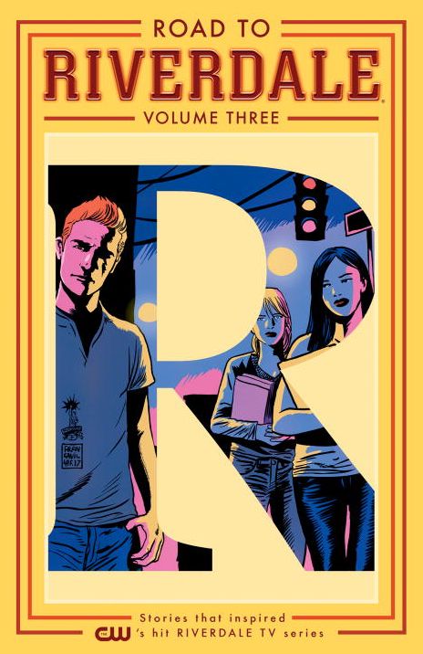 Road to Riverdale Vol. 3