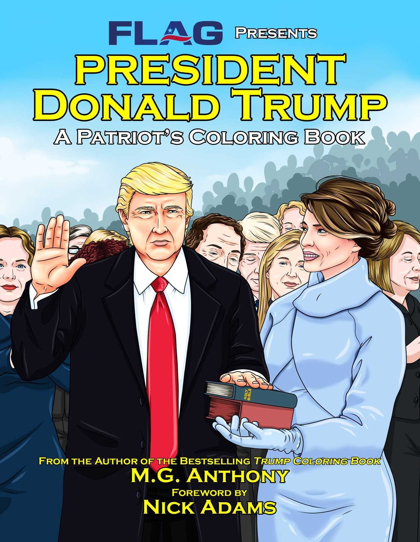 President Donald Trump: A Patriot's Coloring Book