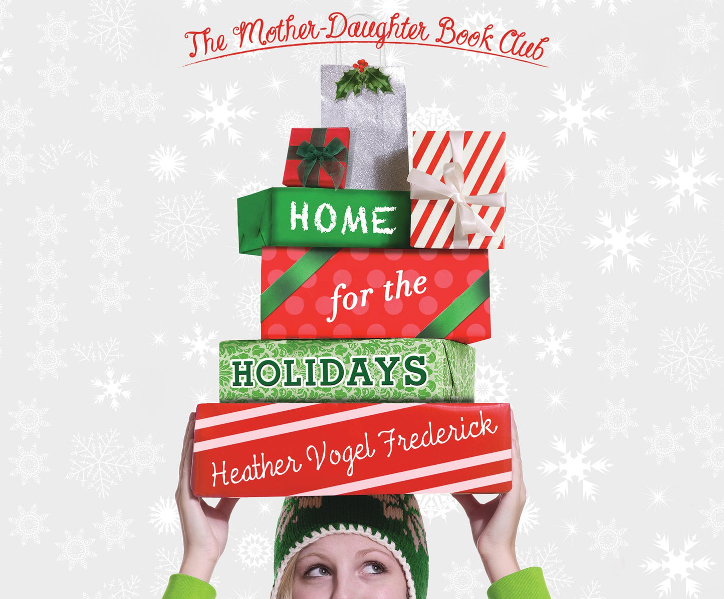 Home for the Holidays (Mother-Daughter Book Club Series #5)