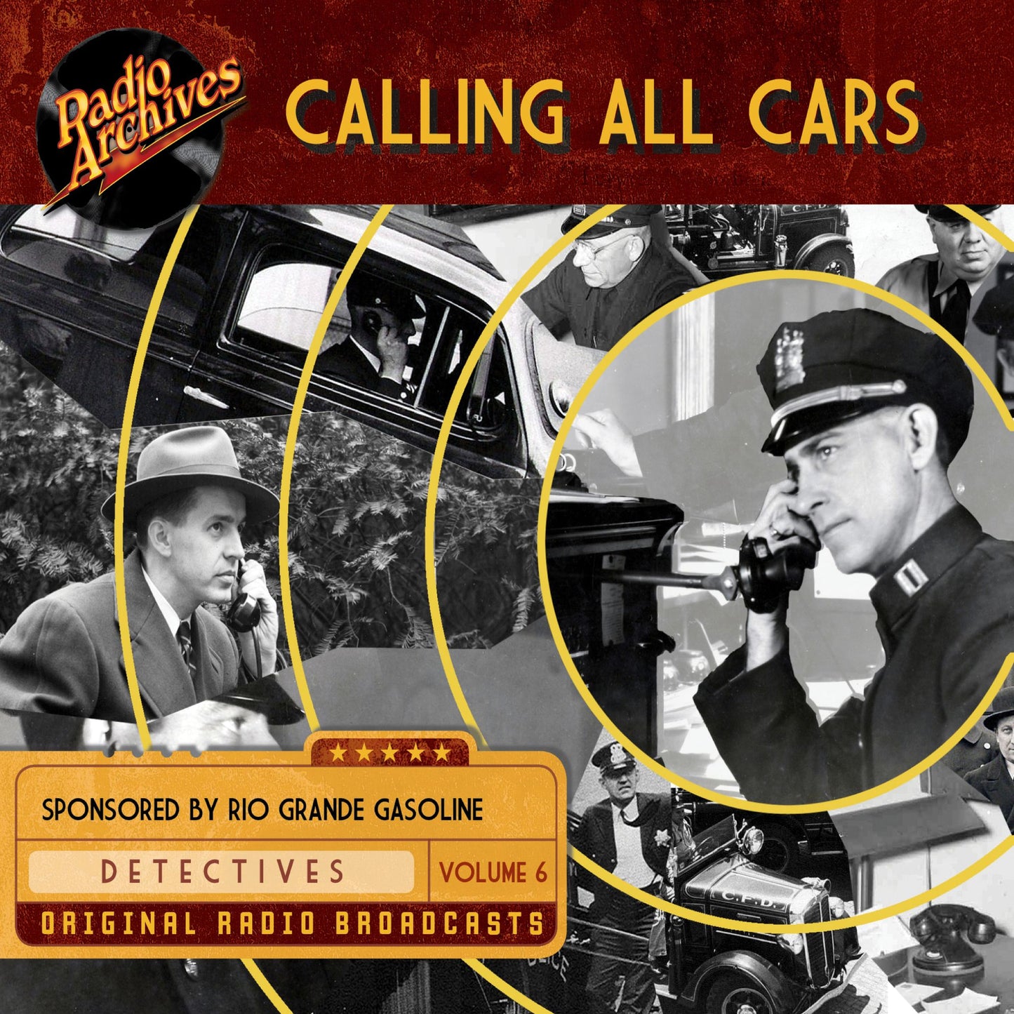 Calling All Cars, Volume 6