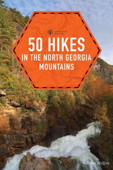 50 Hikes in the North Georgia Mountains