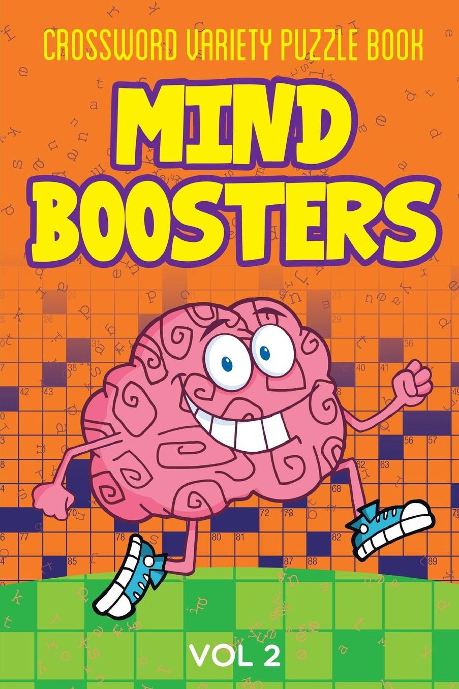 Crossword Variety Puzzle Book: Mind Boosters Vol 2