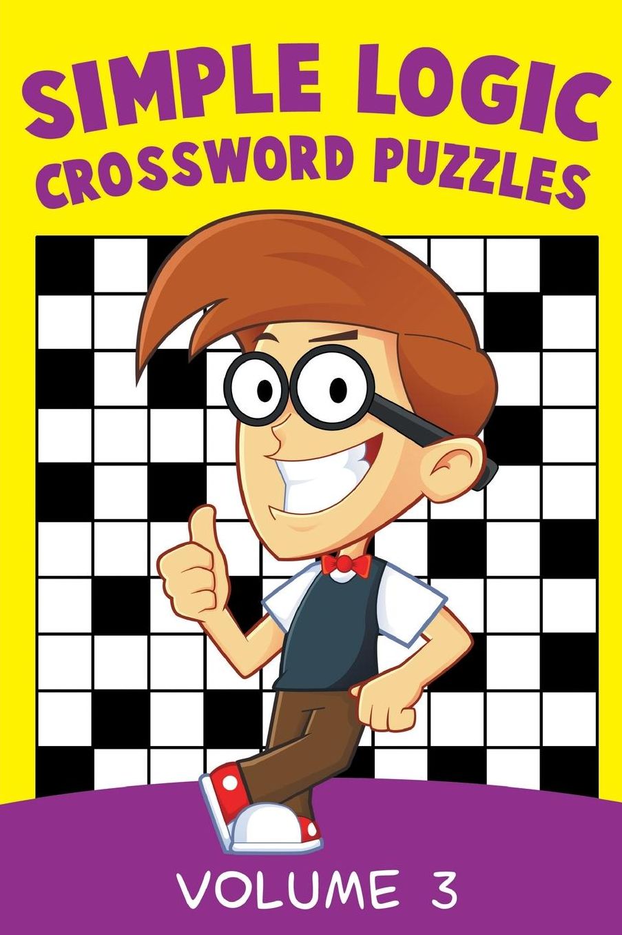 Simple Logic Crossword Puzzles Volume 3