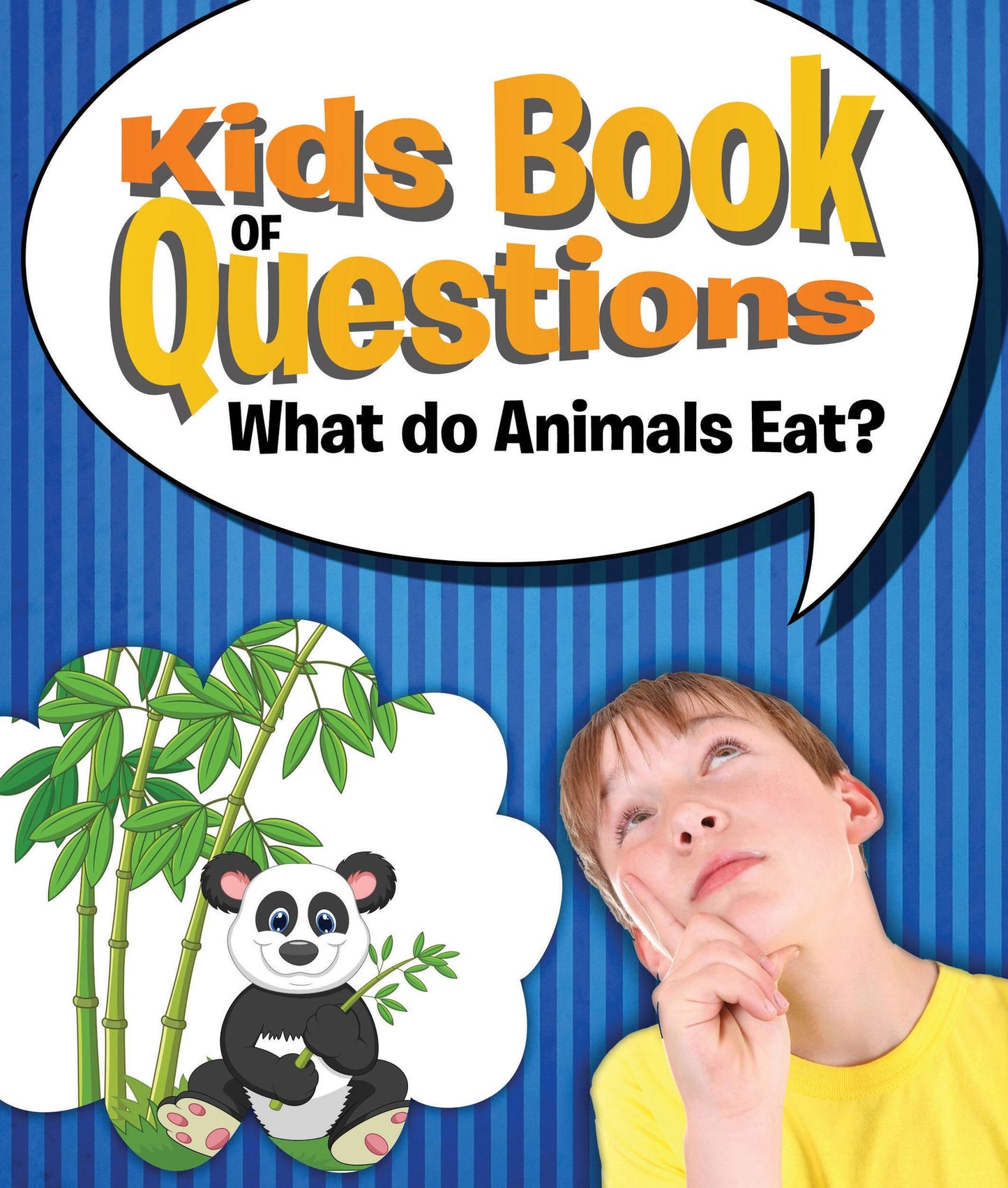 Kids Book of Questions: What do Animals Eat?: Trivia for Kids of All Ages - Animal Encyclopedia